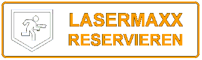 LASERMAXX RESERVIEREN